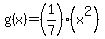 g%28x%29+=%281%2F7%29%28x%5E2%29