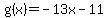 g%28x%29+=+-13x+-+11