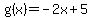 g%28x%29+=+-2x+%2B+5