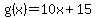 g%28x%29+=+10x+%2B+15