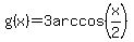 g%28x%29+=+3arccos%28x%2F2%29+