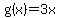 g%28x%29+=+3x