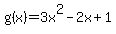 g%28x%29+=+3x%5E2-2x%2B1