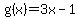 g%28x%29+=+3x-1%29
