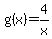 g%28x%29+=+4%2Fx