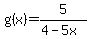 g%28x%29+=+5%2F%284-5x%29