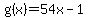 g%28x%29+=+54x-1