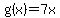 g%28x%29+=+7x