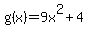 g%28x%29+=+9x%5E2+%2B+4