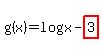 g%28x%29+=+log+%28x-highlight%283%29%29