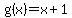 g%28x%29+=+x%2B1
