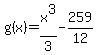 g%28x%29+=+x%5E3%2F3+-+259%2F12