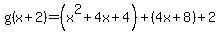 g%28x%2B2%29=%28x%5E2%2B4x%2B4%29%2B%284x%2B8%29%2B2