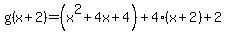 g%28x%2B2%29=%28x%5E2%2B4x%2B4%29%2B4%28x%2B2%29%2B2
