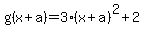 g%28x%2Ba%29+=+3%28x%2Ba%29%5E2+%2B+2