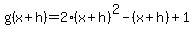 g%28x%2Bh%29=2%28x%2Bh%29%5E2-%28x%2Bh%29%2B1