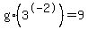 g%2A%283%5E-2%29+=+9