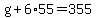 g%2B6%2A55=355
