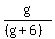 g%2F%28%28g%2B6%29%29