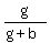 g%2F%28g%2Bb%29