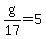 g%2F17=5