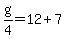 g%2F4=12%2B7