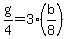 g%2F4+=+3%28b%2F8%29