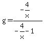 g=%28-4%2Fx%29%2F%28-4%2Fx-1%29