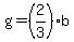 g=%282%2F3%29b