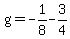 g=-1%2F8-3%2F4
