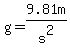 g=9.81m%2Fs%5E2