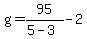 g=95%2F%285-3%29-2