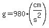 g=980%28cm%2Fs%5E2%29+