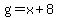 g=x%2B8