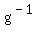 g%5E%28-1%29