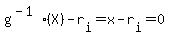 g%5E%28-1%29%28X%29+-+r%5Bi%5D+=+x-r%5Bi%5D=0