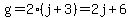 g+=+2%28j%2B3%29+=+2j%2B6