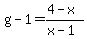 g-1=%284-x%29%2F%28x-1%29