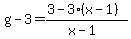 g-3=%283-3%28x-1%29%29%2F%28x-1%29