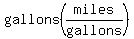 gallons%28miles%2Fgallons%29