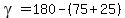 gamma=180-%2875%2B25%29