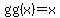 gg%28x%29+=+x