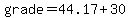 grade=44.17%2B30