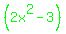 green%28%282x%5E2-3%29%29