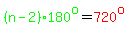 green%28%28n-2%29%2A180%5Eo%29=red%28720%5Eo%29