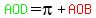 green%28AOD%29=pi%2Bred%28AOB%29