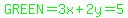 green%28GREEN=3x%2B2y=5%29