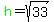 green%28h%29=sqrt%2833%29