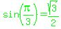 green%28sin%28pi%2F3%29=sqrt%283%29%2F2%29