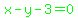 green%28x-y-3=0%29